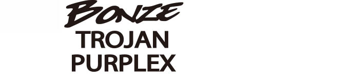 BONZE TROJAN PURPLEX